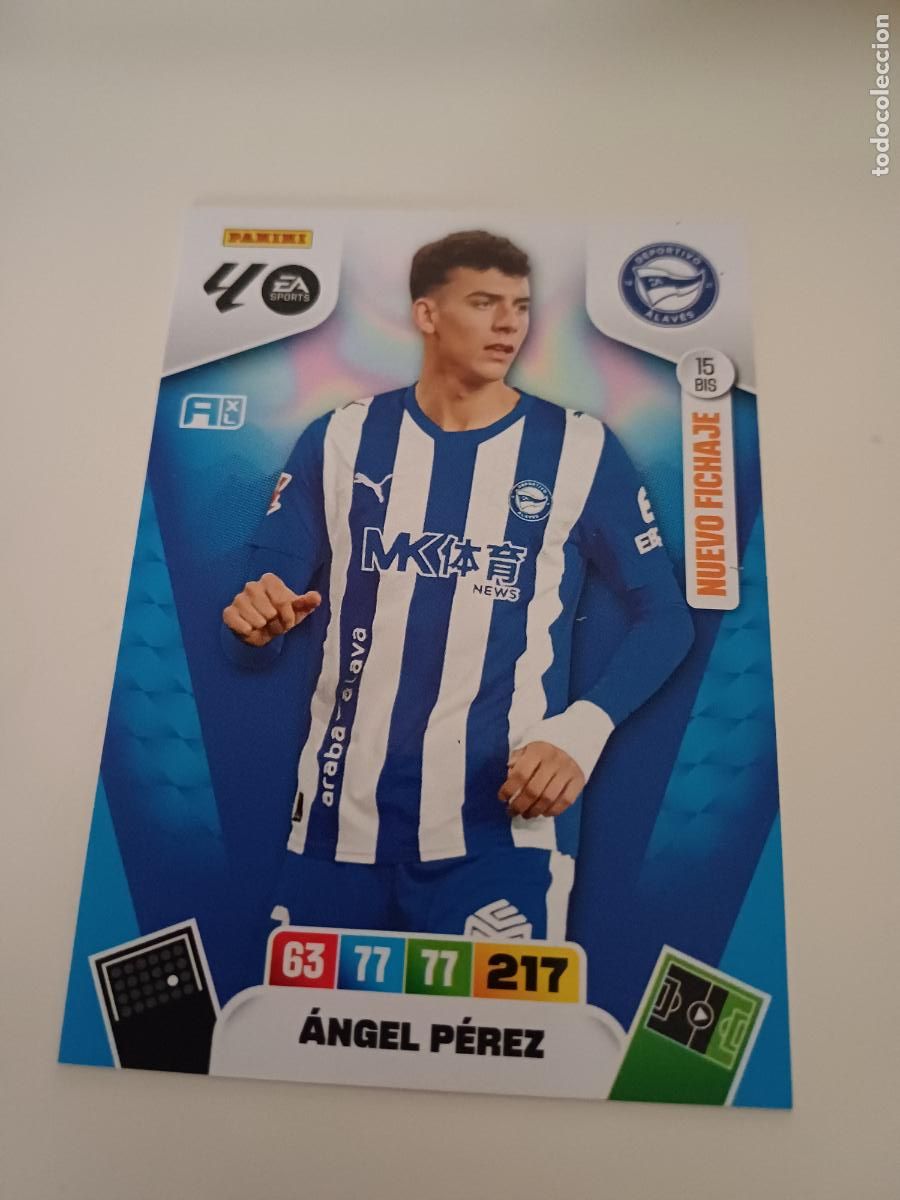 Cromos de F&uacute;tbol: 015Bis - &Aacute;ngel P&eacute;rez (Alav&eacute;s) Nuevo Fichaje