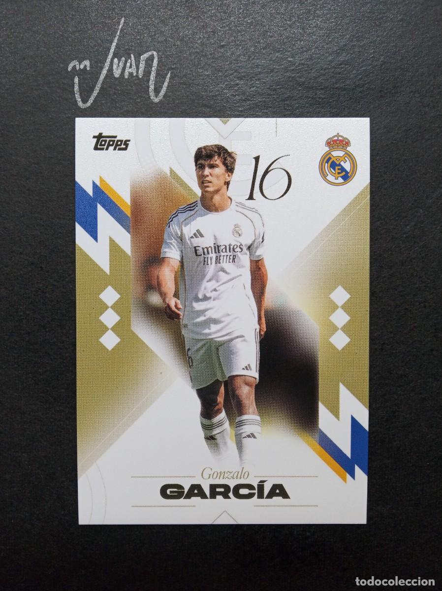 Cromos de F&uacute;tbol: N&ordm; 20 GONZALO GARCIA ESPA&Ntilde;A ⚽ TOPPS &reg; LOS BLANCOS CHAMPIONS REAL MADRID 2025 2026 LIGA 25 26 NUEVO