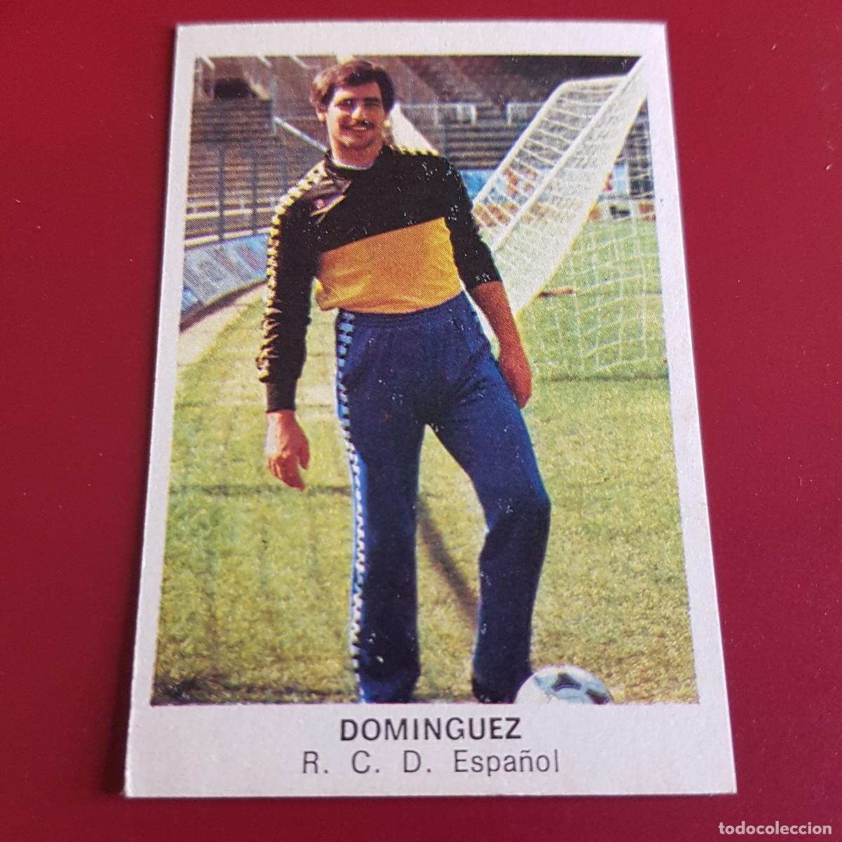 Cromos de F&uacute;tbol: CROPAN - CROMOS CANO - FUTBOL 1983 1984 - 83 84 - ESPA&Ntilde;OL - DOMINGUEZ - NUNCA PEGADO