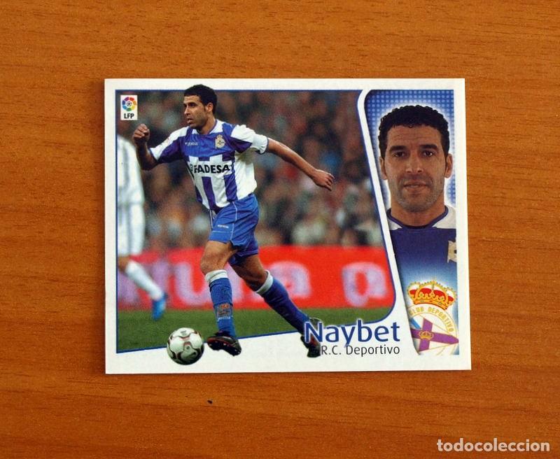 Cromos de F&uacute;tbol: Deportivo la Coru&ntilde;a - Naybet - Baja - Ediciones Este Liga 2004-2005, 04-05 - Nunca pegado