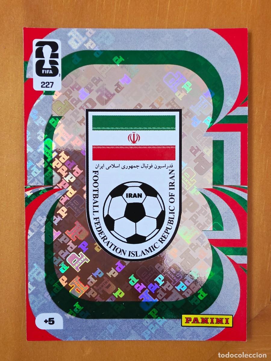 Cromos de F&uacute;tbol: 227 Escudo Logo, Rep&uacute;blica Isl&aacute;mica de Ir&aacute;n, Adrenalyn XL Fifa World Cup 2026 Mundial 26