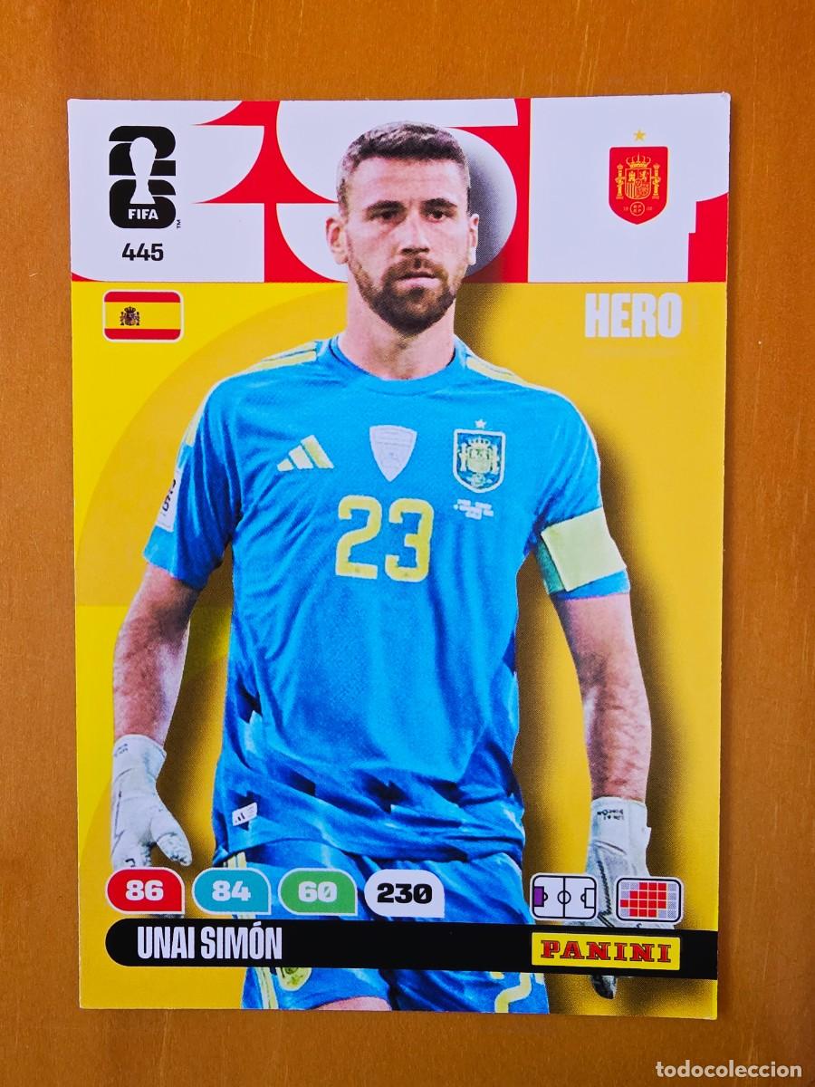 Cromos de F&uacute;tbol: 445 Unai Sim&oacute;n, Hero, Espa&ntilde;a, Adrenalyn XL Fifa World Cup 2026 Mundial 26