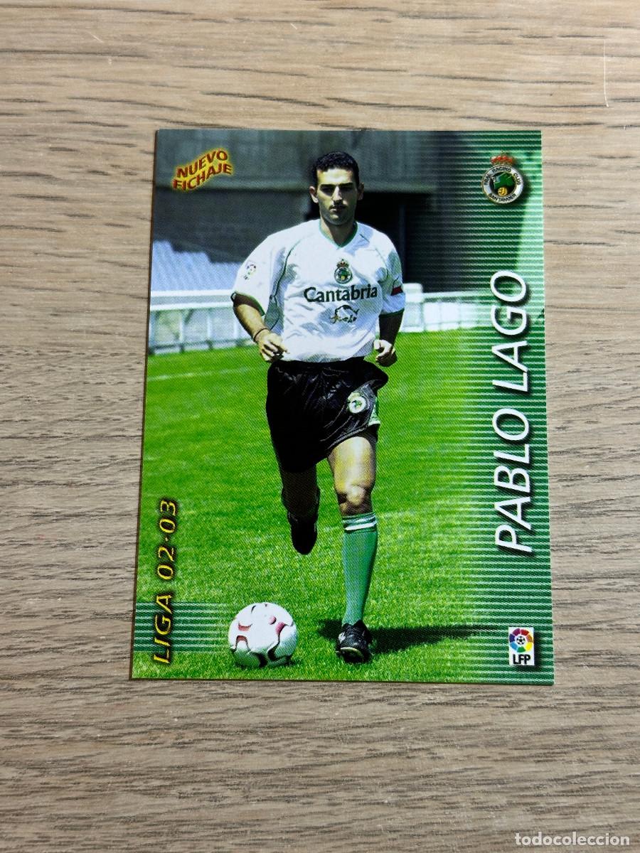 Cromos de F&uacute;tbol: PABLO LAGO n&ordm; 407 NUEVO FICHAJE RACING MEGAFICHAS 2002 2003 MEGACRACKS PANINI 02 03