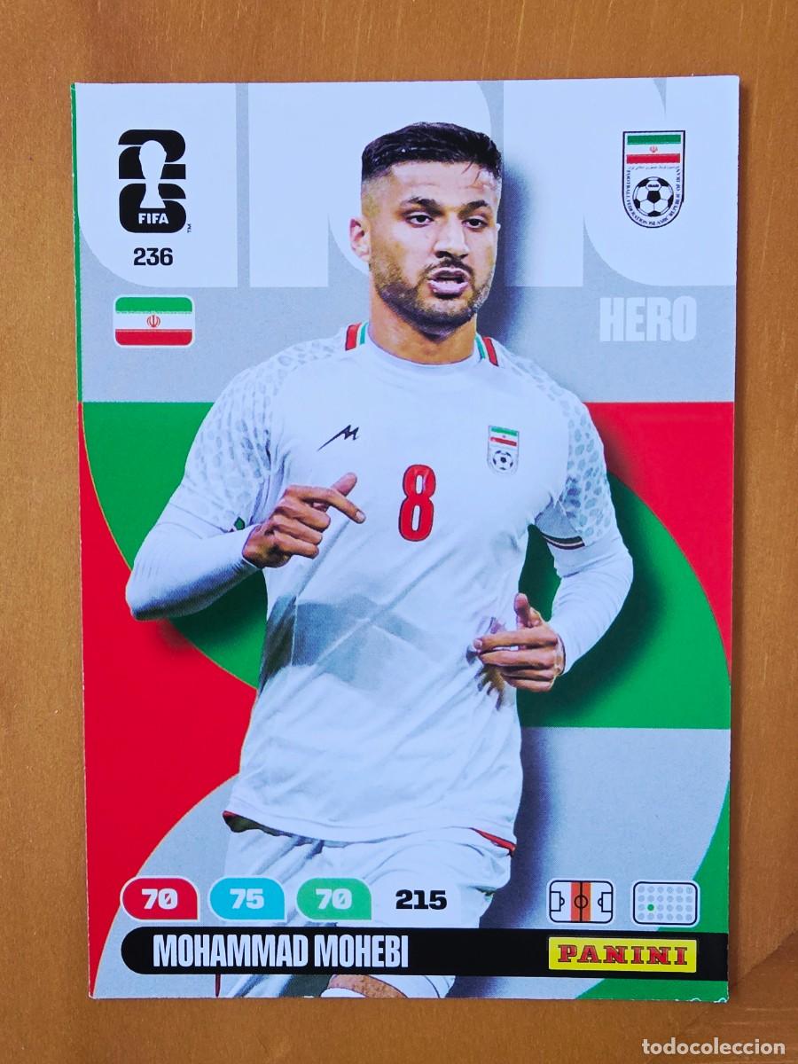 Cromos de F&uacute;tbol: 236 Mohammad Mohebi, Hero, Rep&uacute;blica Isl&aacute;mica de Ir&aacute;n, Adrenalyn XL Fifa World Cup 2026 Mundial 26