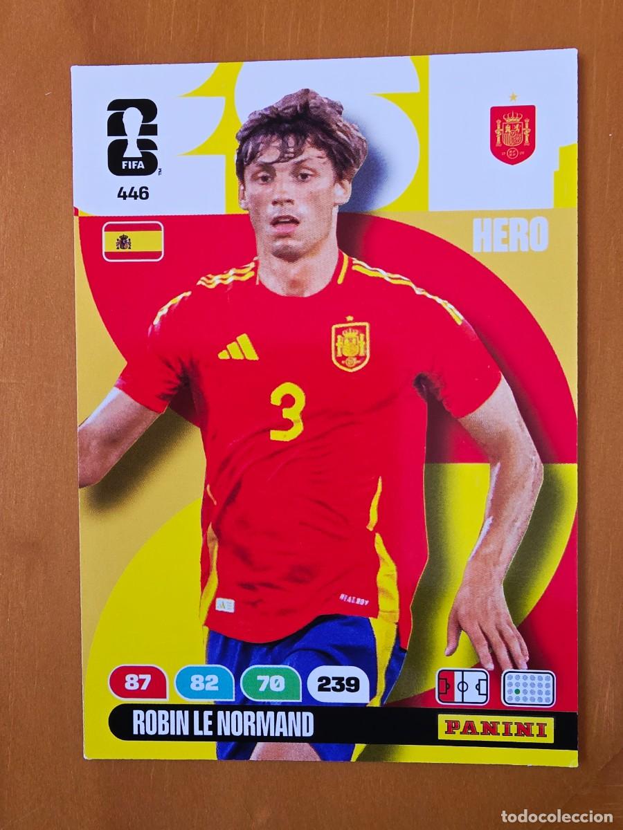 Cromos de F&uacute;tbol: 446 Robin Le Normand, Hero, Espa&ntilde;a, Adrenalyn XL Fifa World Cup 2026 Mundial 26