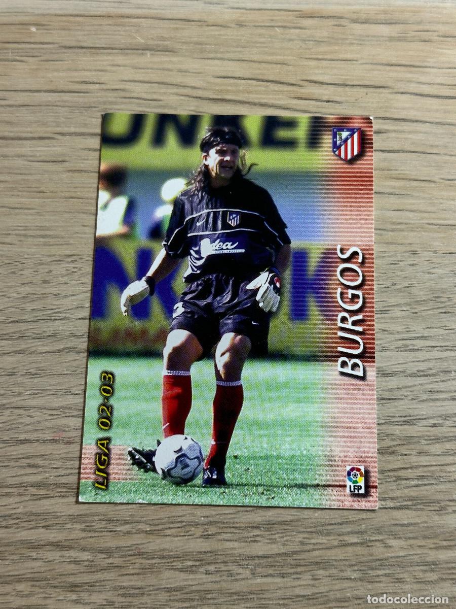 Cromos de F&uacute;tbol: BURGOS n&ordm; 38 ATLETICO DE MADRID MEGACRACKS MEGAFICHAS 2002 2003 PANINI 02 03
