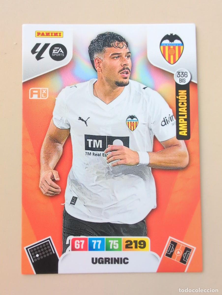 Cromos de Futebol: 336 BIS Filip Ugrinic, Valencia CF, Ampliaci&oacute;n, Panini Adrenalyn XL La Liga 2025 2026 25 26