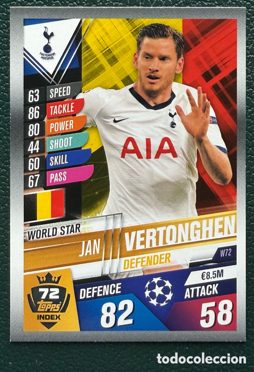 Cartes &agrave; collectionner de Football: W72 JAN VERTONGHEN TOTTENHAM HOTSPUR FICHAS ALBUM MATCH ATTAX 101 TOPPS 2019 2020 19 20