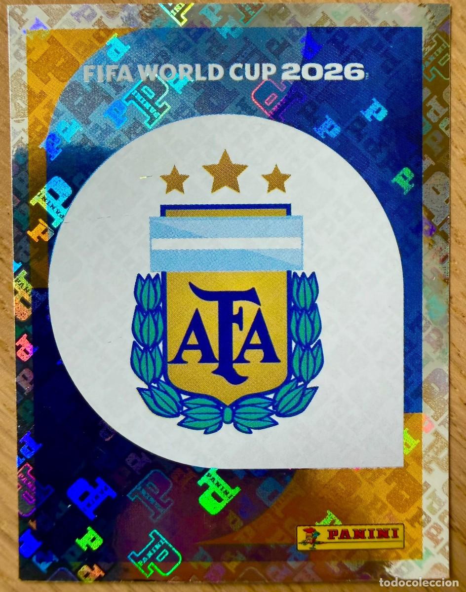 Cromos de F&uacute;tbol: ARG1 ARG 1 ESCUDO ARGENTINA MUNDIAL FIFA WORLD CUP 2026 26 STICKER CROMO PANINI SIN PEGAR