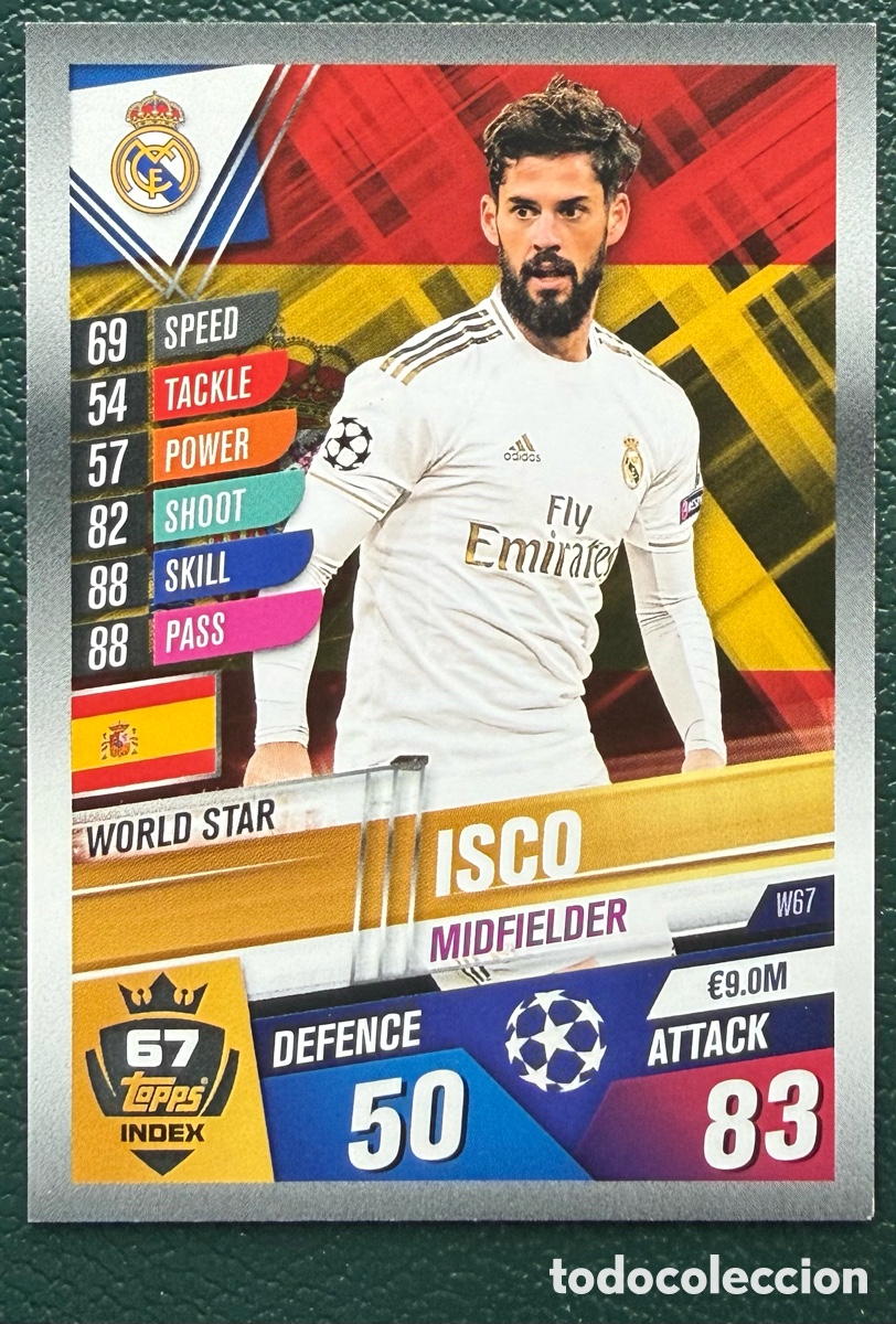 Cromos de F&uacute;tbol: W67 ISCO REAL MADRID FICHAS ALBUM MATCH ATTAX 101 TOPPS 2019 2020 19 20