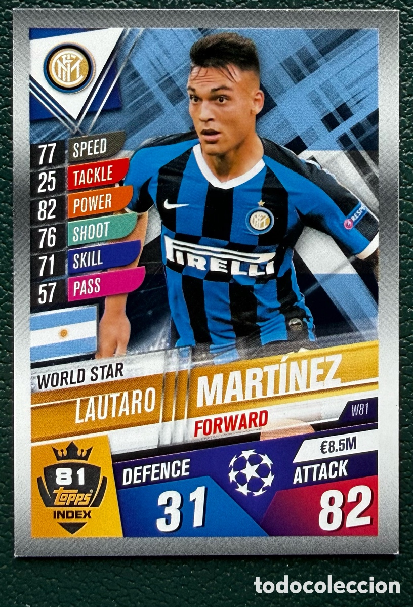 Cartes &agrave; collectionner de Football: W81 LAUTARO MARTINEZ INTER DE MILAN FICHAS ALBUM MATCH ATTAX 101 TOPPS 2019 2020 19 20