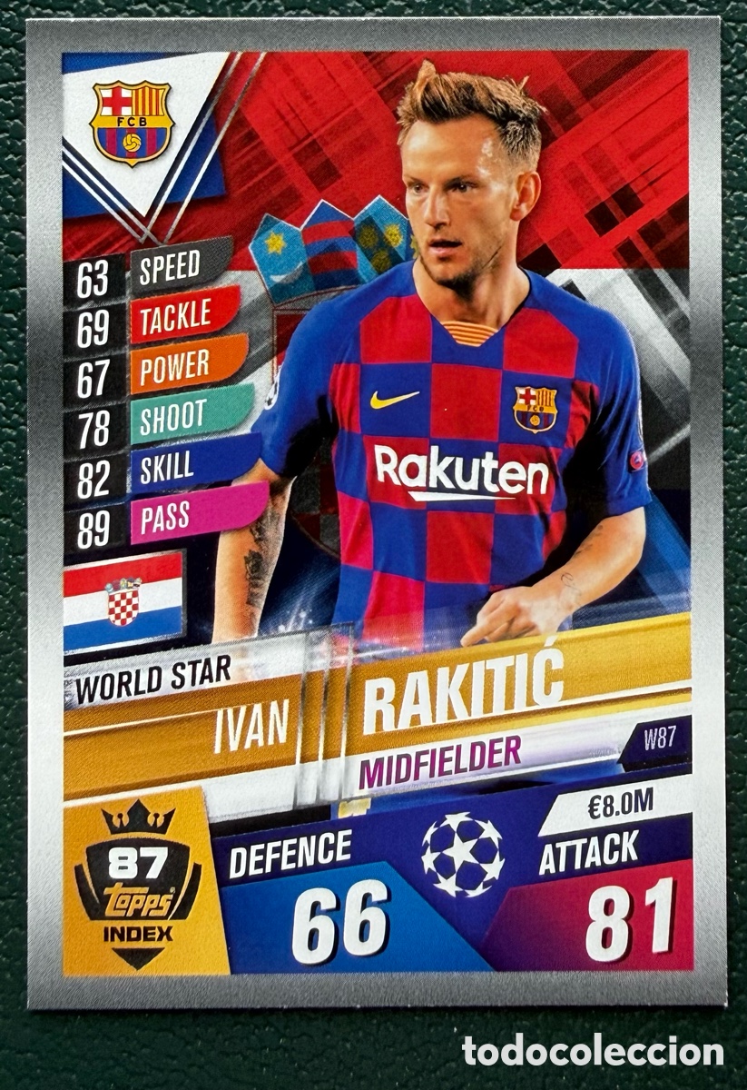 Cromos de Futebol: W87 IVAN RAKITIC FC BARCELONA FICHAS ALBUM MATCH ATTAX 101 TOPPS 2019 2020 19 20
