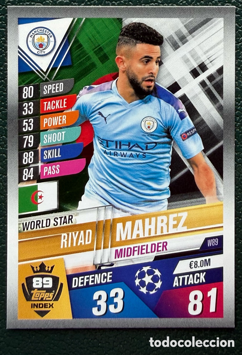 Football Stickers: W89 RIYAD MAHREZ MANCHESTER CITY FICHAS ALBUM MATCH ATTAX 101 TOPPS 2019 2020 19 20