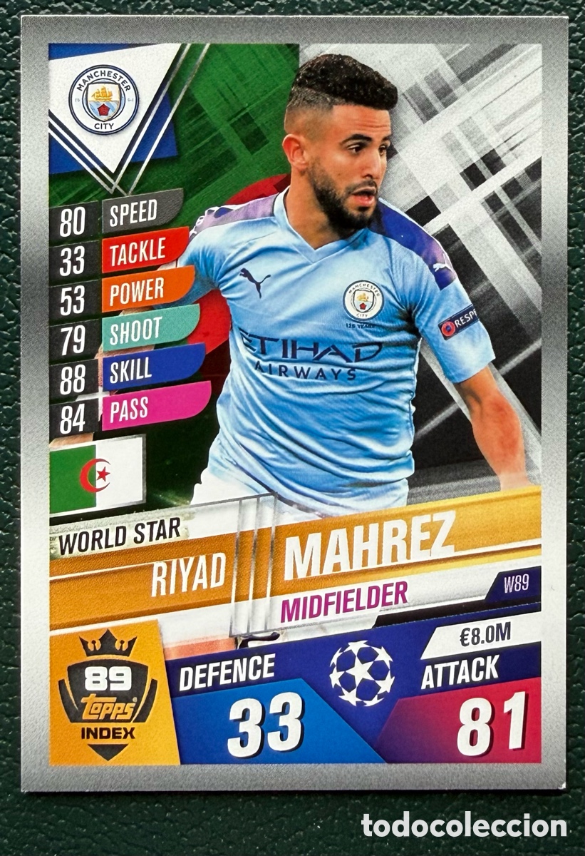 Football Stickers: W89 RIYAD MAHREZ MANCHESTER CITY FICHAS ALBUM MATCH ATTAX 101 TOPPS 2019 2020 19 20