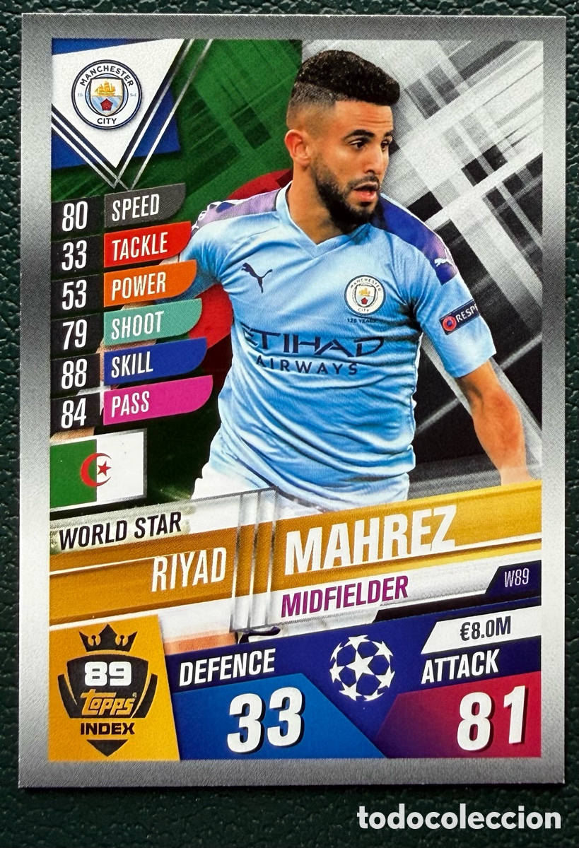 Football Stickers: W89 RIYAD MAHREZ MANCHESTER CITY FICHAS ALBUM MATCH ATTAX 101 TOPPS 2019 2020 19 20
