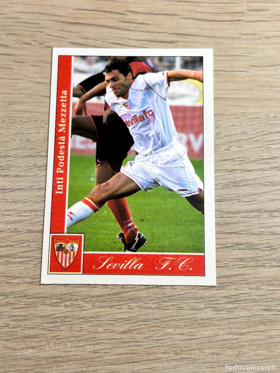 Cromos de F&uacute;tbol: PODESTA n&ordm; 556 + SEVILLA MUNDICROMO 2001 2002 LAS FICHAS DE LA LIGA 01 02