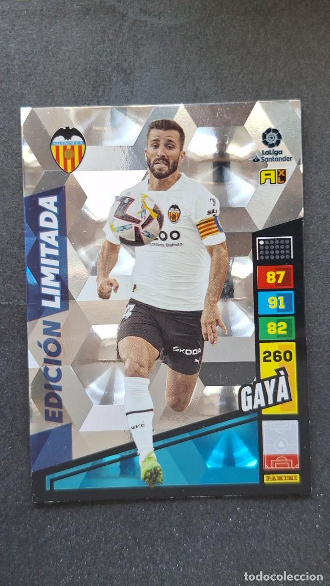 Cromos de F&uacute;tbol: L1 GAYA VALENCIA C. F. EDICION LIMITADA ADRENALYN XL LIGA 2022/2023 22 23 PANINI