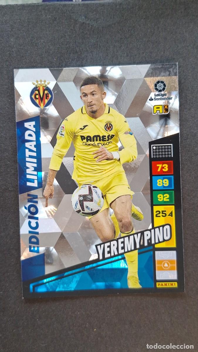 Football Stickers: L1 YEREMY PINO VILLARREAL C. F. EDICION LIMITADA ADRENALYN XL LIGA 2022/2023 22 23 PANINI