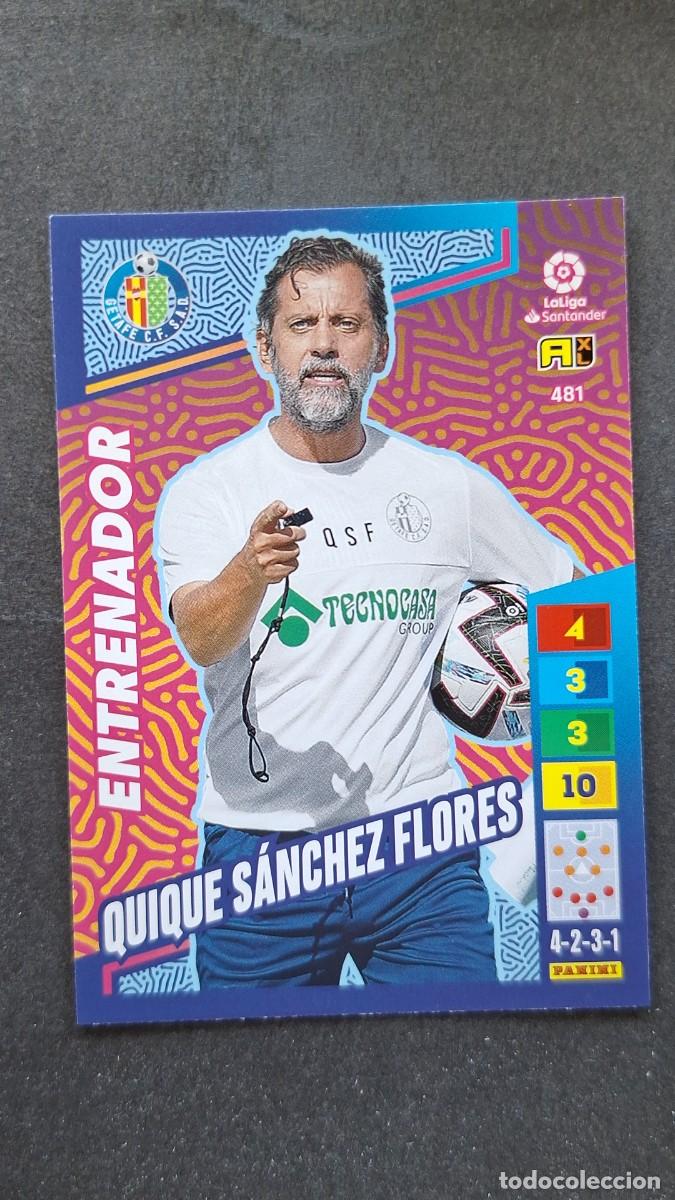 Cromos de F&uacute;tbol: L1 QUIQUE SANCHEZ FLORES GETAFE C. F. ENTRENADOR ADRENALYN XL LIGA 2022/2023 22 23 PANINI