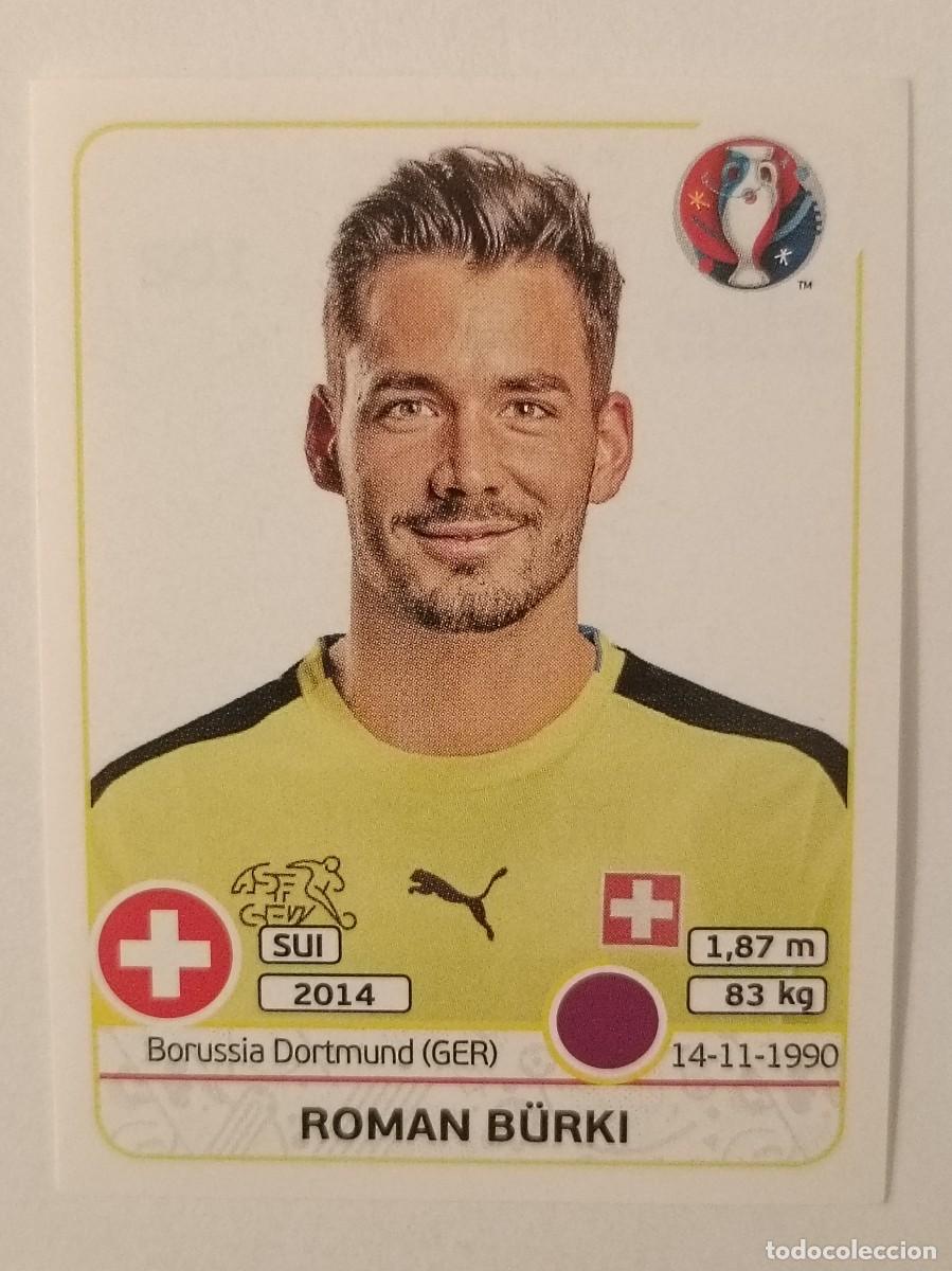 Football Stickers: #102 ROMAN BURKI (SUIZA) EURO FRANCIA 2016 PANINI