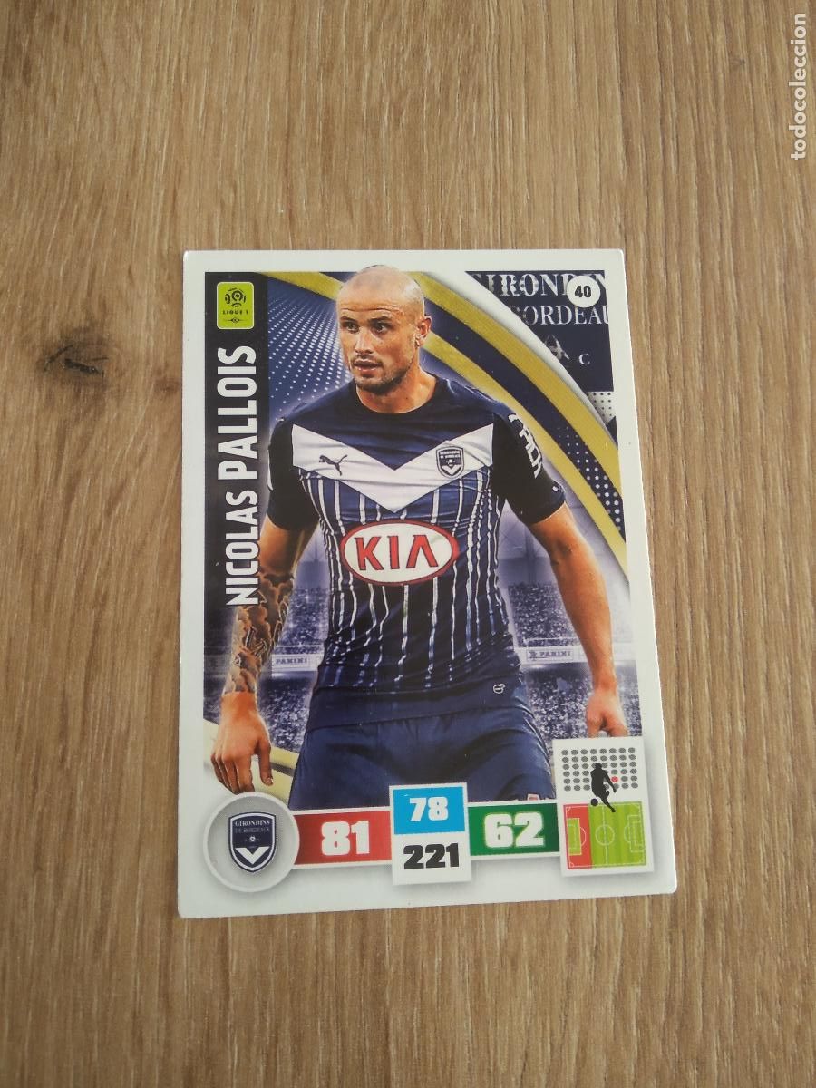 Football Stickers: 40 NICOLAS PALLOIS GIRONDINS CROMO FUTBOL PANINI LIGA FRANCIA 2016-2017 FOOT LIGUE 1 ADRENALYN 16-17