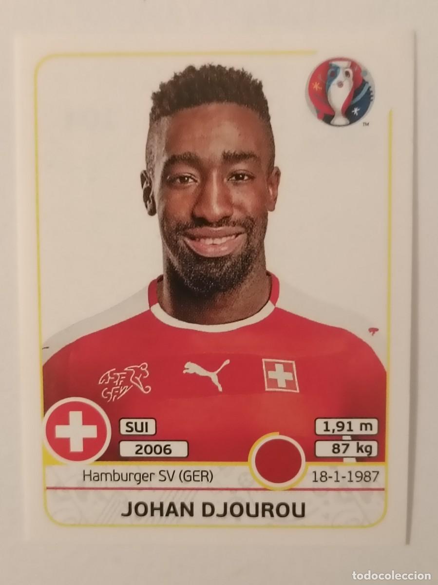 Cromos de F&uacute;tbol: #104 JOHAN DJOUROU (SUIZA) EURO FRANCIA 2016 PANINI