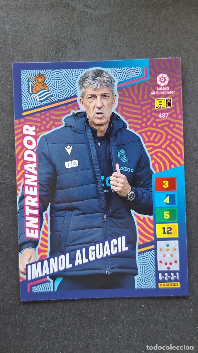 Cromos de F&uacute;tbol: L1 IMANOL ALGUACIL REAL SOCIEDAD ENTRENADOR ADRENALYN XL LIGA 2022/2023 22 23 PANINI