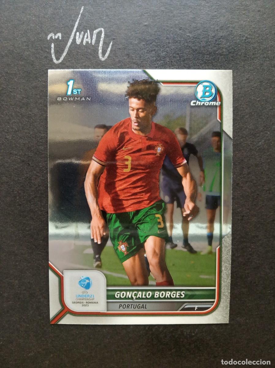 Cromos de F&uacute;tbol: N&ordm; 117 GON&Ccedil;ALO BORGES PORTUGAL PORTO FEYENOORD ⚽ TOPPS &reg; BOWMAN 1ST CHROME UEFA UNDER 21 2023