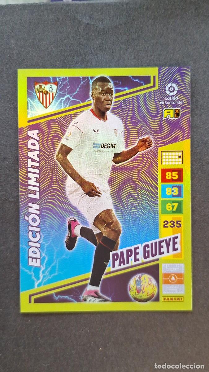 Cromos de Futebol: L1 PAPE GUEYE SEVILLA F. C. EDICION LIMITADA ADRENALYN XL LIGA 2022/2023 22 23 PANINI