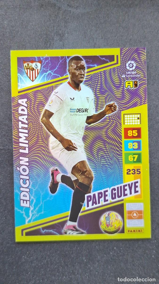 Cromos de Futebol: L1 PAPE GUEYE SEVILLA F. C. EDICION LIMITADA ADRENALYN XL LIGA 2022/2023 22 23 PANINI