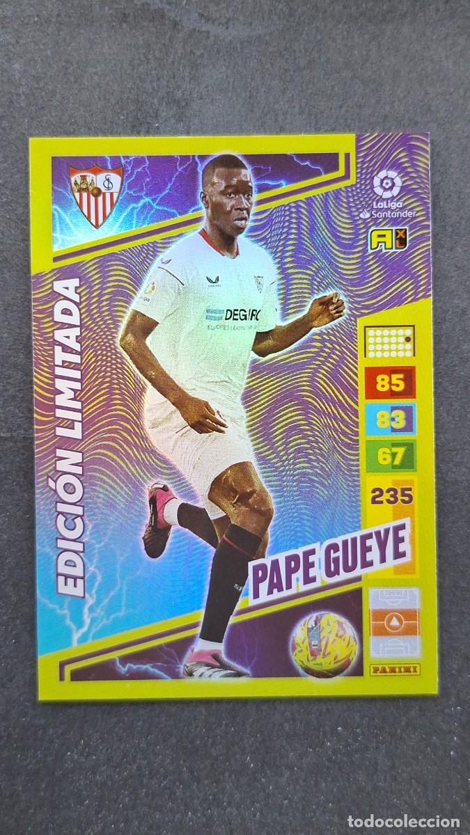 Cromos de Futebol: L1 PAPE GUEYE SEVILLA F. C. EDICION LIMITADA ADRENALYN XL LIGA 2022/2023 22 23 PANINI