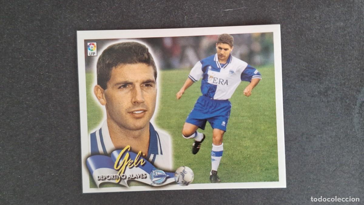 Cromos de F&uacute;tbol: L5 GELI DEPORTIVO ALAVES LIGA ESTE 2000 2001 00 01 NUNCA PEGADO SIN PEGAR