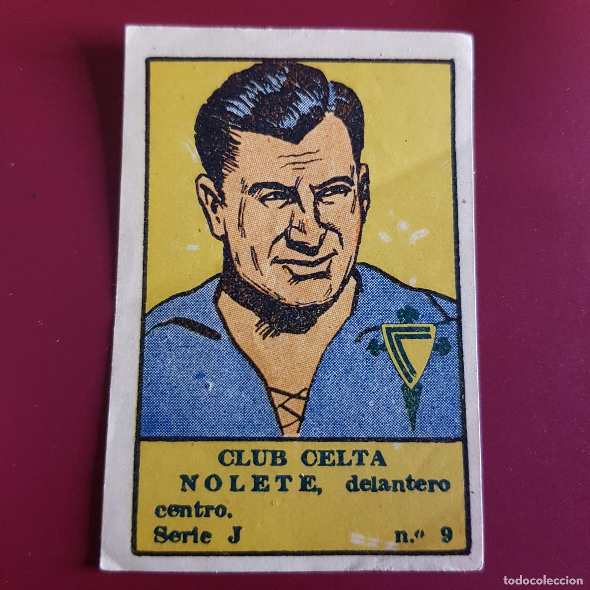 Cromos de F&uacute;tbol: VALENCIANA - DEPORTES E INSTRUCCION 1941 - 41 - CELTA - SERIE J - NOLETE 9 - RECUPERADO
