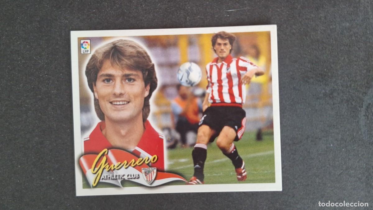 Cromos de F&uacute;tbol: L5 GUERRERO ATHLETIC CLUB DE BILBAO LIGA ESTE 2000 2001 00 01 NUNCA PEGADO SIN PEGAR