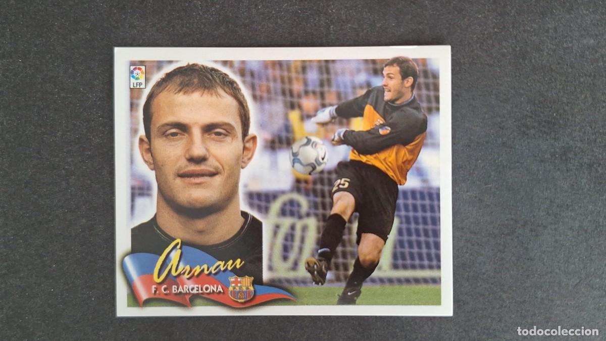 Cromos de F&uacute;tbol: L5 ARNAU F. C. BARCELONA LIGA ESTE 2000 2001 00 01 NUNCA PEGADO SIN PEGAR