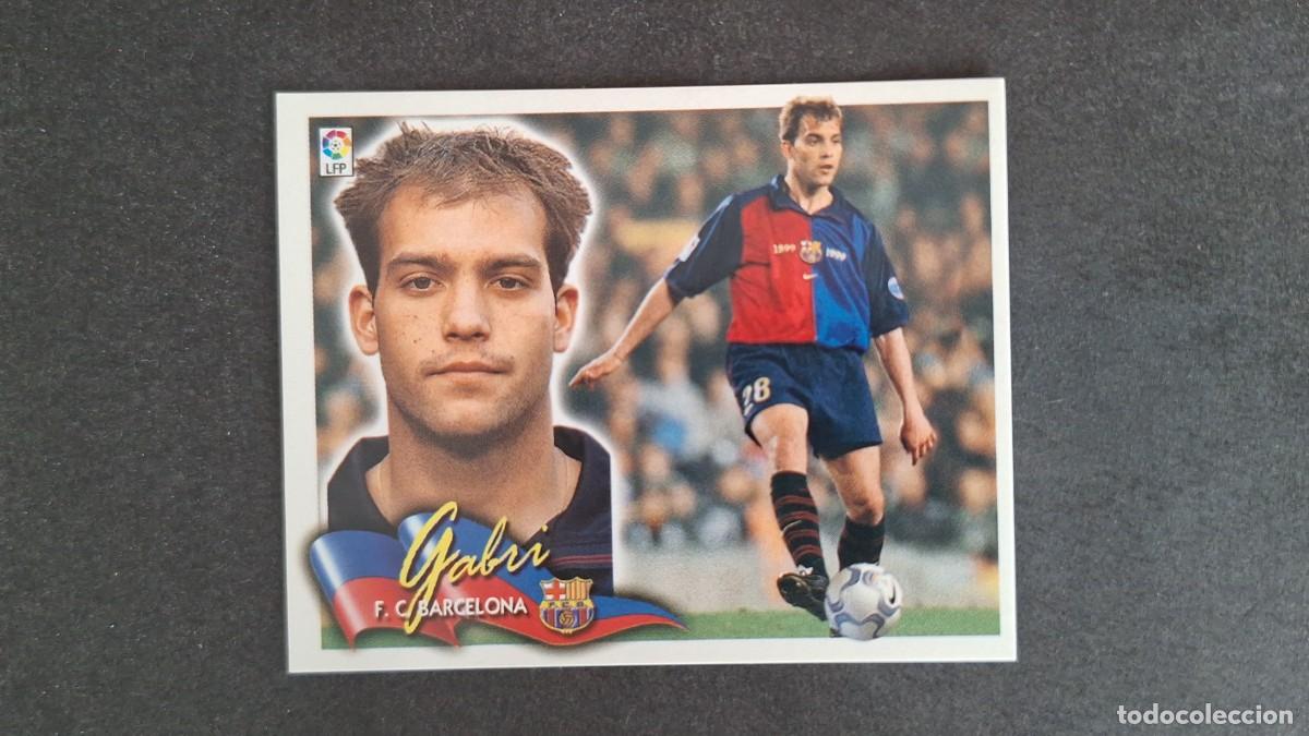 Cromos de F&uacute;tbol: L5 GABRI F. C. BARCELONA LIGA ESTE 2000 2001 00 01 NUNCA PEGADO SIN PEGAR
