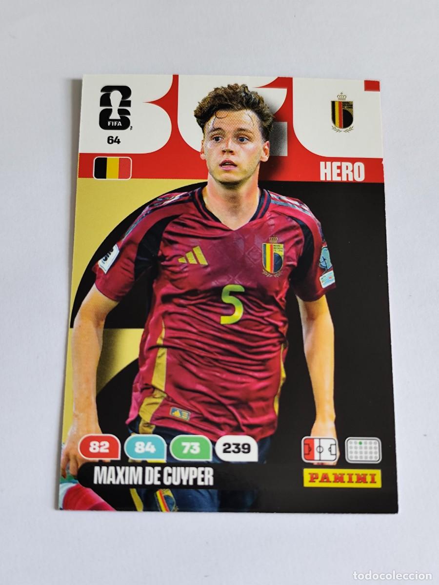 Cromos de F&uacute;tbol: FIFA WORLD CUP 2026 PANINI ADRENALYN XL 64 MAXIM DE CUYPER - HERO BELGIUM