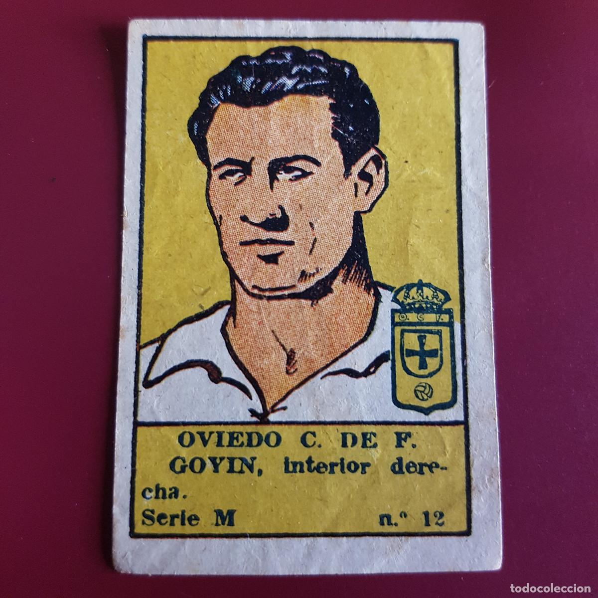 Cromos de F&uacute;tbol: VALENCIANA - DEPORTES E INSTRUCCION 1941 - 41 - OVIEDO - SERIE M - GOYIN 12 - NUNCA PEGADO