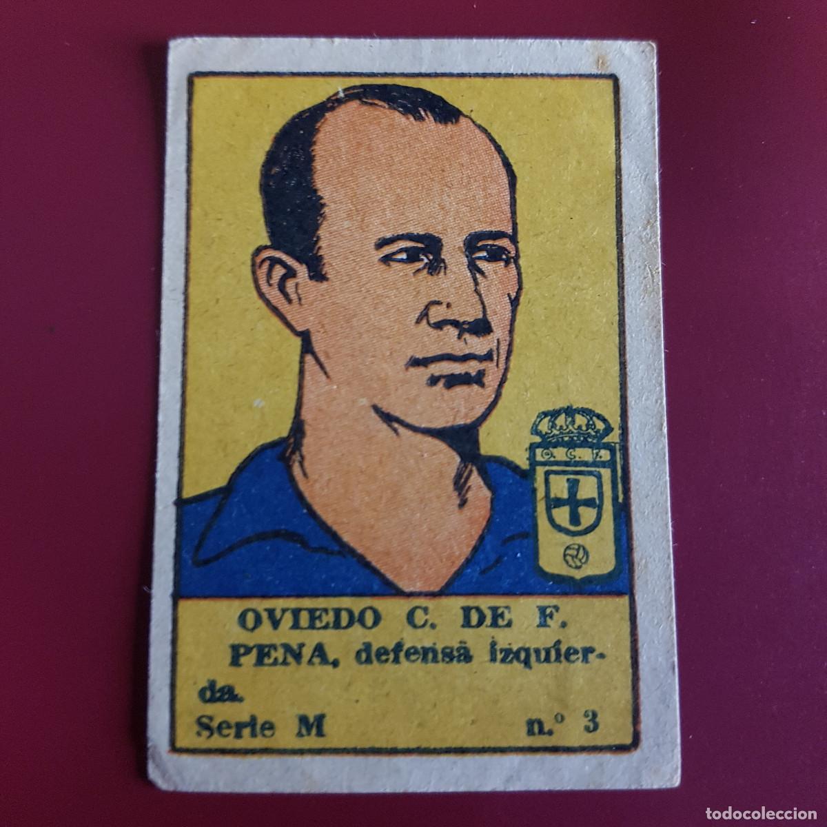 Cromos de F&uacute;tbol: VALENCIANA - DEPORTES E INSTRUCCION 1941 - 41 - OVIEDO - SERIE M - PENA 3 - NUNCA PEGADO