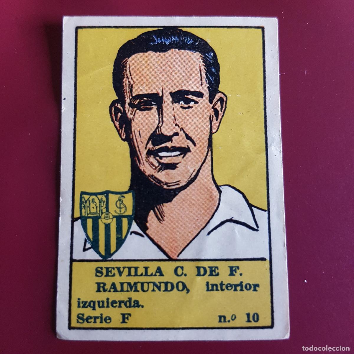 Cartes &agrave; collectionner de Football: VALENCIANA - DEPORTES E INSTRUCCION 1941 - 41 - SEVILLA - SERIE F - RAIMUNDO 10 - NUNCA PEGADO