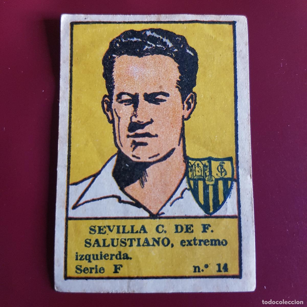 Cromos de F&uacute;tbol: VALENCIANA - DEPORTES E INSTRUCCION 1941 - 41 - SEVILLA - SERIE F - SALUSTIANO 14 - NUNCA PEGADO