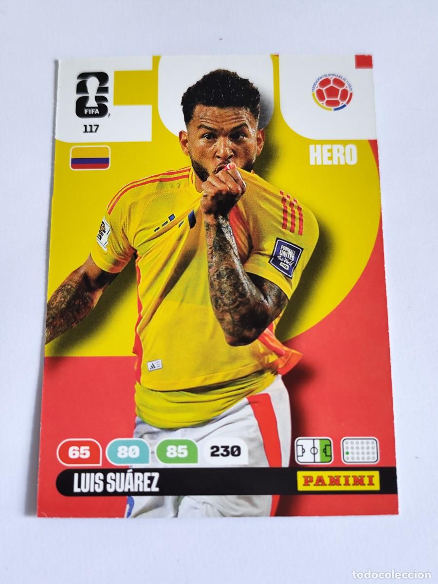 Fu&szlig;ball-Sticker: FIFA WORLD CUP 2026 PANINI ADRENALYN XL 117 LUIS SUAREZ - HERO COLOMBIA