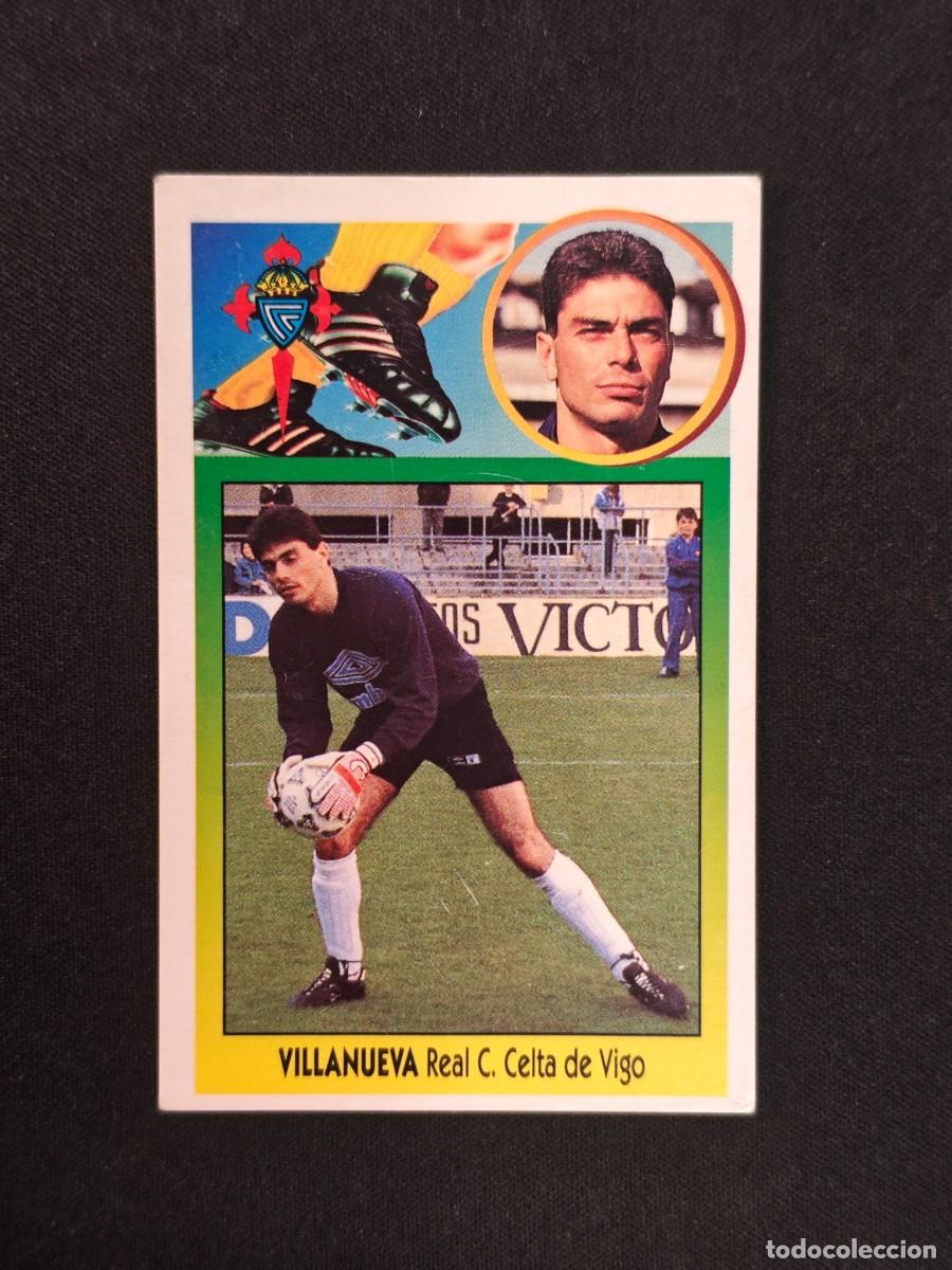 Cromos de F&uacute;tbol: CROMO LIGA ESTE VILLANUEVA CELTA VIGO NUNCA PEGADO SIN PEGAR 93 94 1993 1994 RA526