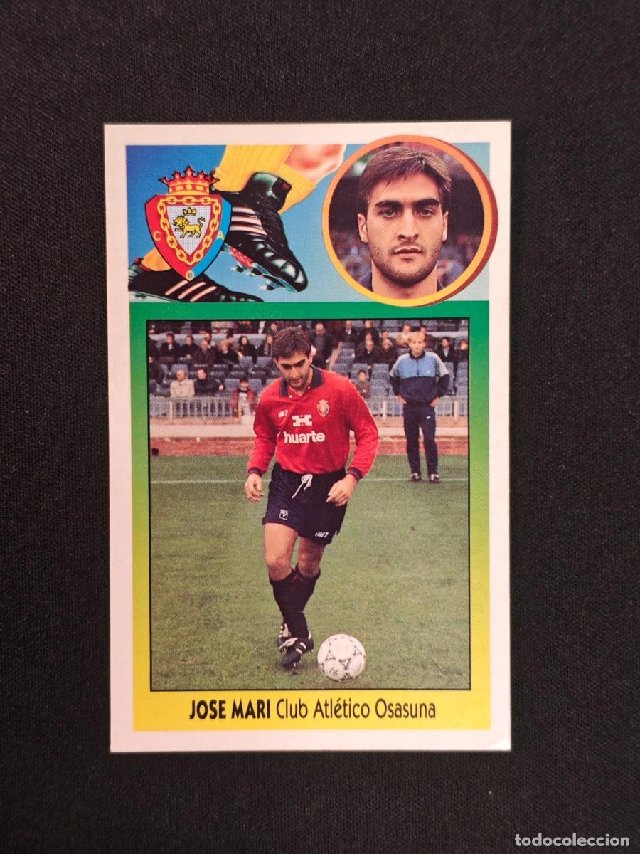 Cromos de F&uacute;tbol: CROMO LIGA ESTE JOSE MARI ATLETICO OSASUNA NUNCA PEGADO SIN PEGAR 93 94 1993 1994 RA526