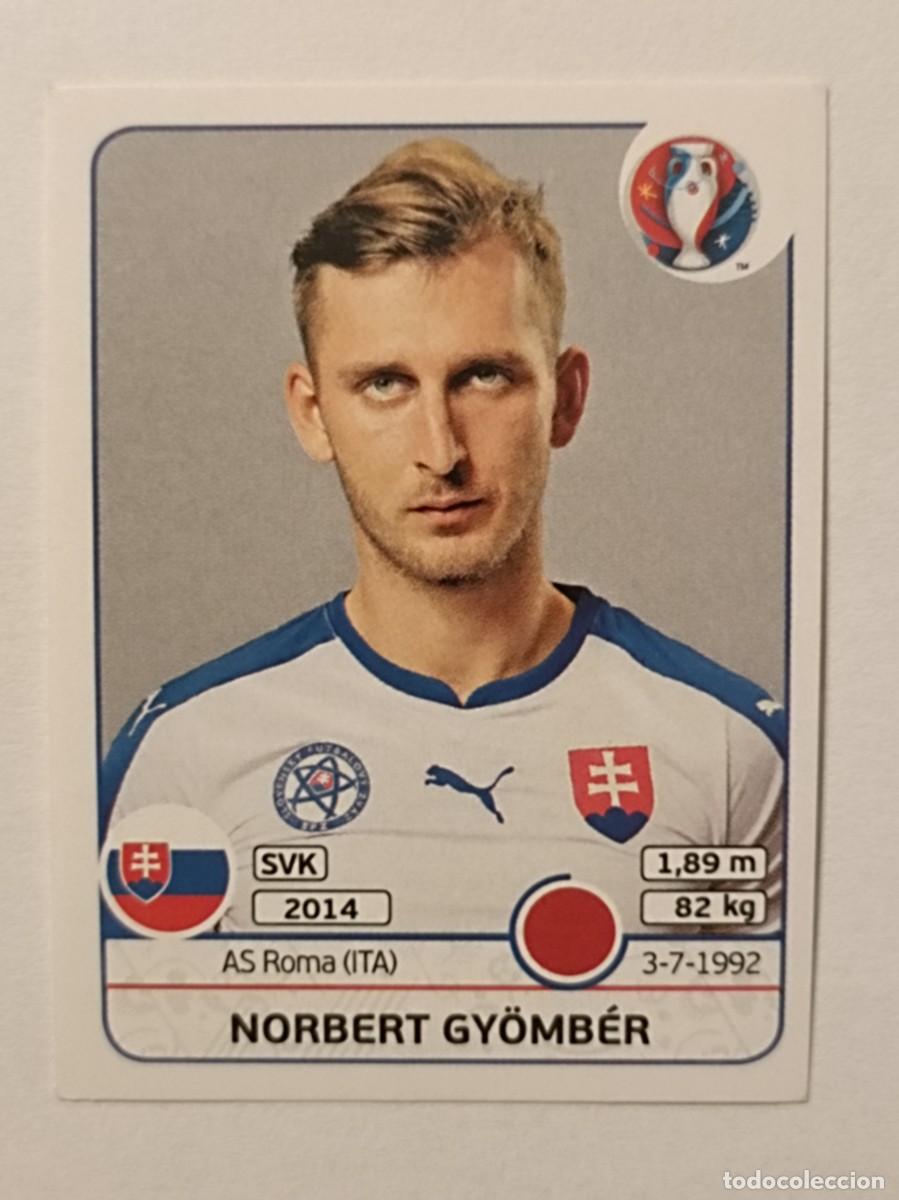 Fu&szlig;ball-Sticker: #217 NORBERT GYOMBER (ESLOVAQUIA) EURO FRANCIA 2016 PANINI