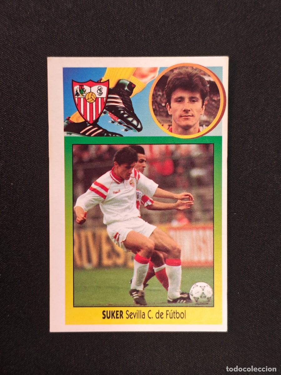 Cromos de F&uacute;tbol: CROMO LIGA ESTE SUKER SEVILLA NUNCA PEGADO SIN PEGAR 93 94 1993 1994 RA526