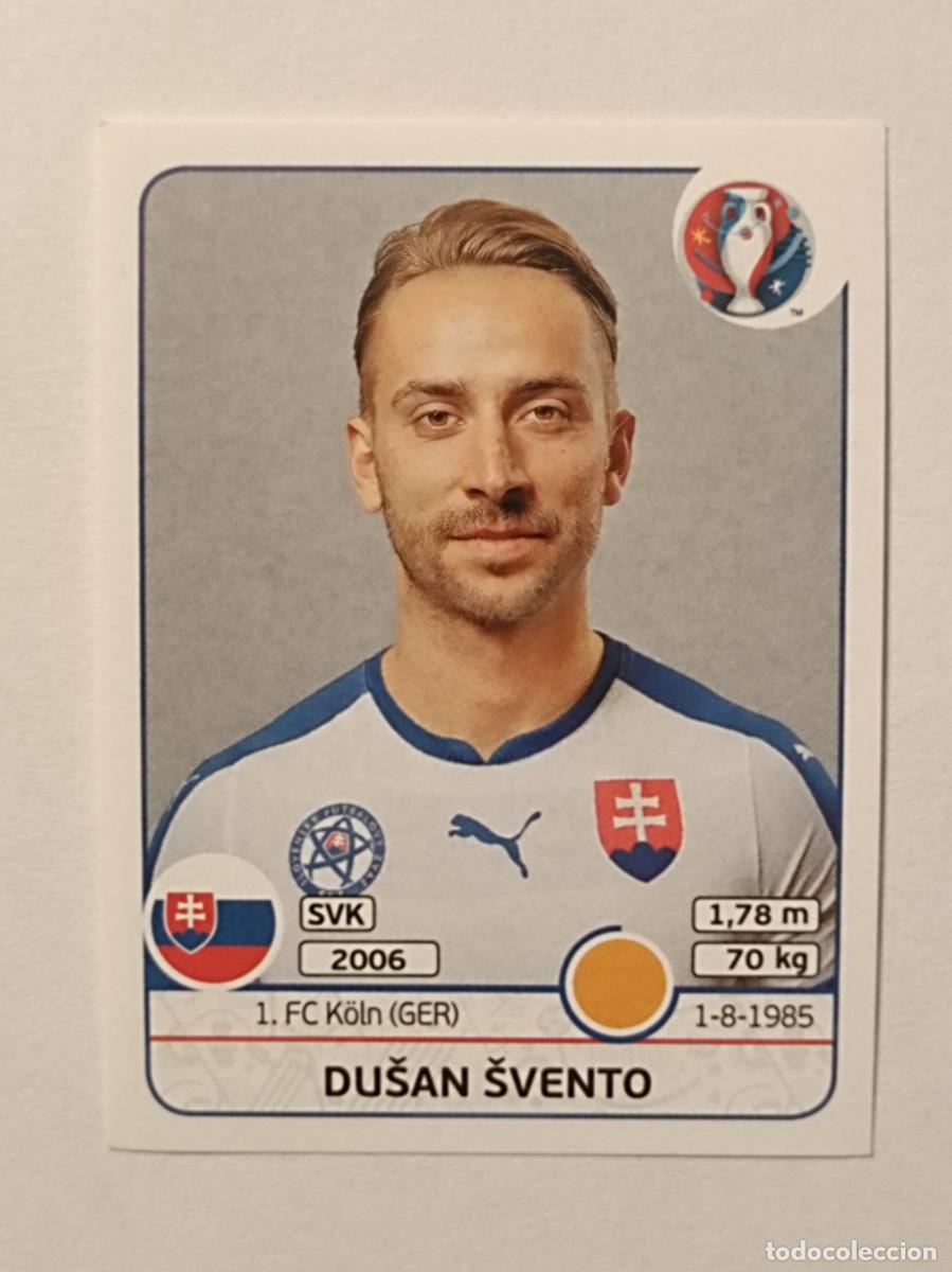Cromos de F&uacute;tbol: #223 DUSAN SVENTO (ESLOVAQUIA) EURO FRANCIA 2016 PANINI