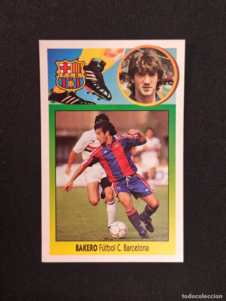 Cromos de F&uacute;tbol: CROMO LIGA ESTE BAKERO BARCELONA NUNCA PEGADO SIN PEGAR 93 94 1993 1994 RA526