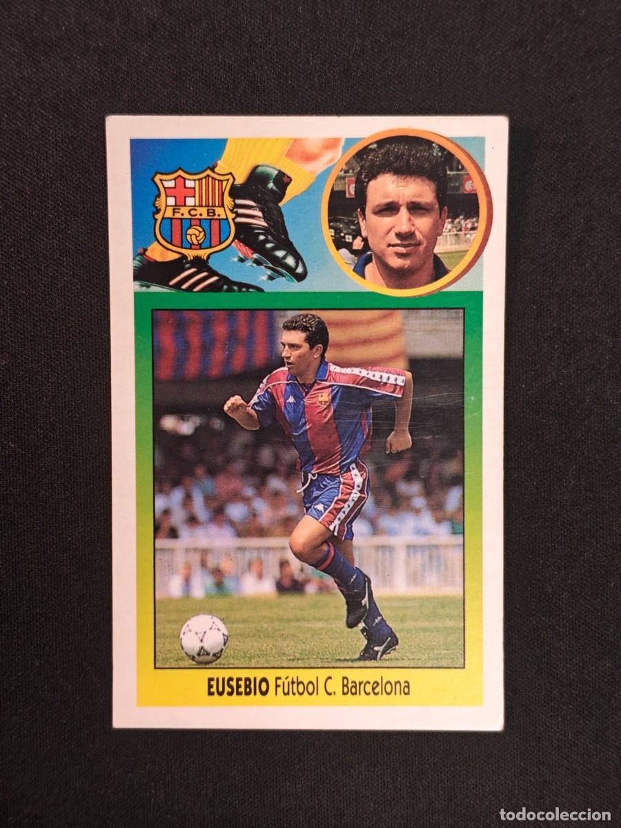 Cromos de F&uacute;tbol: CROMO LIGA ESTE EUSEBIO BARCELONA NUNCA PEGADO SIN PEGAR 93 94 1993 1994 RA526