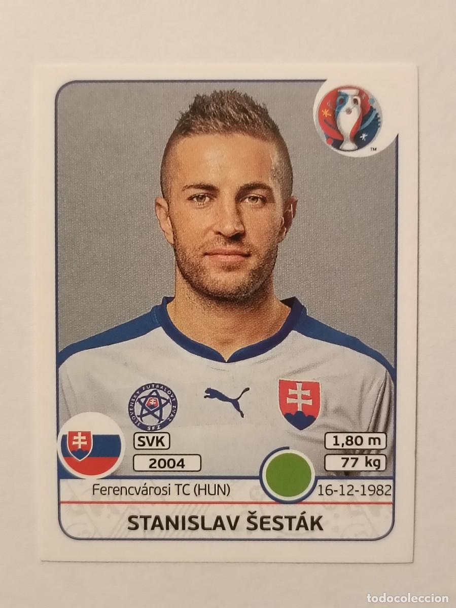 Cromos de Futebol: #230 STANISLAV SESTAK (ESLOVAQUIA) EURO FRANCIA 2016 PANINI